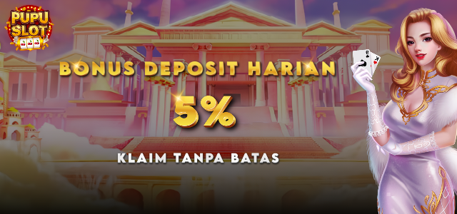 BONUS DEPOSIT 5%